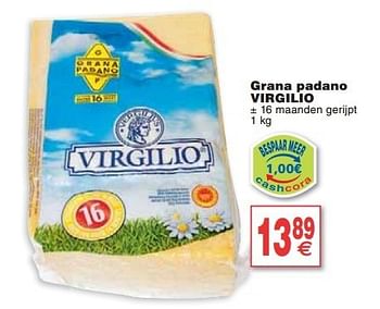 Promoties Grana padano virgilio - Virgilio - Geldig van 05/02/2013 tot 11/02/2013 bij Cora