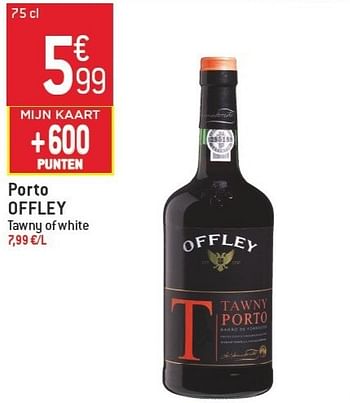 Promoties Porto offley - Offley - Geldig van 06/02/2013 tot 12/02/2013 bij Match
