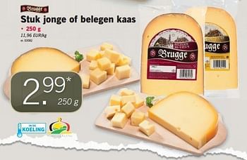 Promoties Stuk jonge of belegen kaas - Brugge - Geldig van 07/02/2013 tot 13/02/2013 bij Lidl