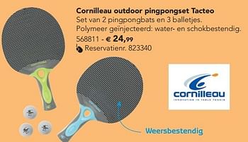 Promoties Cornilleau outdoor pingpongset tacteo - Cornilleau - Geldig van 07/02/2013 tot 17/08/2013 bij Dreamland