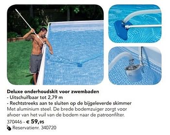 Promoties Deluxe onderhoudskit voor zwembaden - Huismerk - Dreamland - Geldig van 07/02/2013 tot 17/08/2013 bij Dreamland