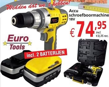 Promoties Euro tools accu schroefboormachine - Euro Tools - Geldig van 08/02/2013 tot 01/03/2013 bij Euro Shop
