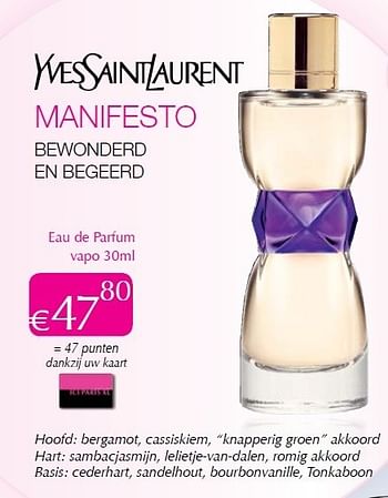 Promoties Manifesto eau de parfum - Yves Saint Laurent - Geldig van 01/03/2013 tot 31/03/2013 bij ICI PARIS XL