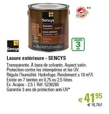 Promotions Lasure extérieure - sencys - Sencys - Valide de 01/03/2013 à 26/06/2013 chez Brico