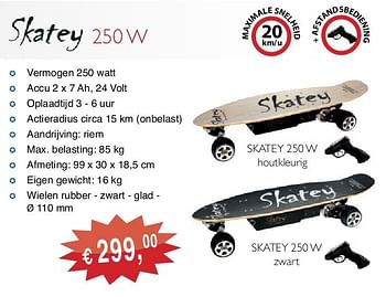Promoties Skatey 250 w - Skatey.nl - Geldig van 01/03/2013 tot 03/12/2013 bij Distrisales