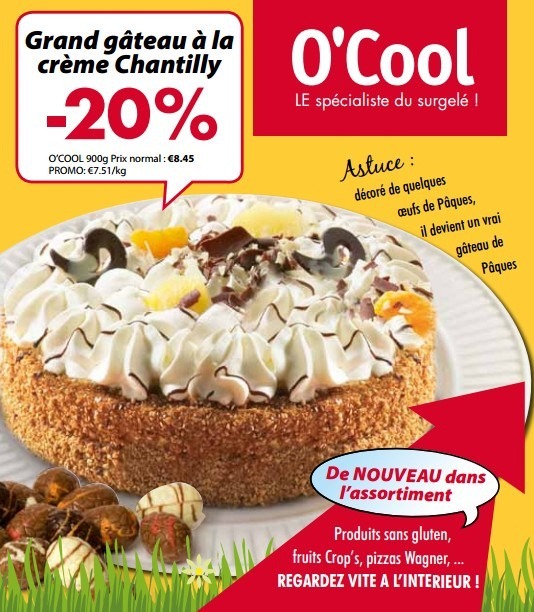 Promotions Grand gâteau à la crème chantilly - Produit maison - O'Cool  - Valide de 19/03/2013 à 13/04/2013 chez O'Cool