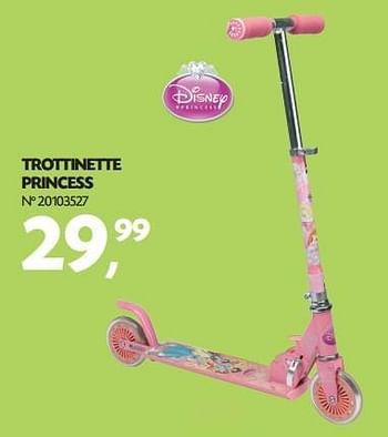 Promotions Trottinette princess - Disney Princess - Valide de 19/03/2013 à 15/04/2013 chez Fun