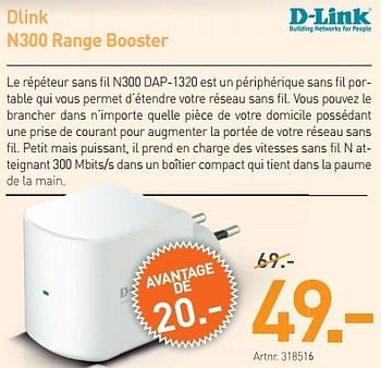 Promotions Dlink n300 range booster - D-Link - Valide de 19/03/2013 à 30/03/2013 chez Auva
