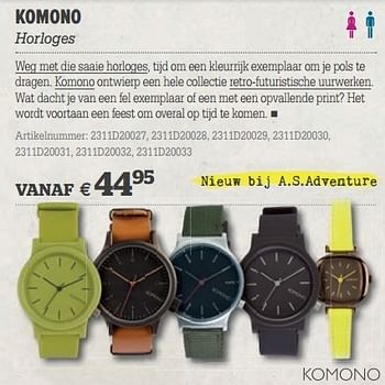 Promoties Komono horloges - Komono - Geldig van 20/03/2013 tot 08/04/2013 bij A.S.Adventure