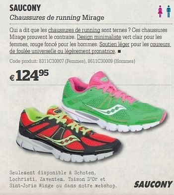 Promotions Saucony chaussures de running mirage - Saucony - Valide de 20/03/2013 à 08/04/2013 chez A.S.Adventure