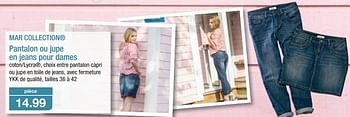 Promotions Pantalon ou jupe en jeans pour dames - Mar Collection - Valide de 20/03/2013 à 26/03/2013 chez Aldi