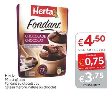 Herta Herta Pate A Gateau Fondant Au Chocolat Ou Gateau Marbre En Promotion Chez Intermarche