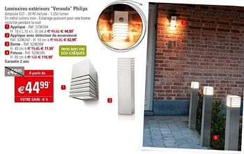 Promoties Luminaires extérieurs “veranda” philips - Philips - Geldig van 27/03/2013 tot 22/04/2013 bij Brico