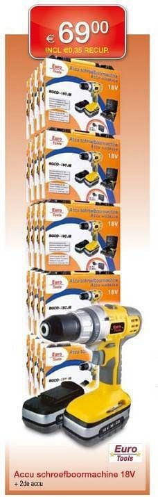 Promoties Euro tools accu schroefboormachine - Euro Tools - Geldig van 23/04/2013 tot 21/05/2013 bij Euro Shop