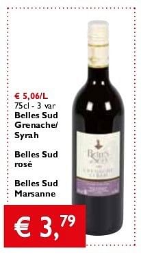 Promoties Belles sud grenache- syrah - Rode wijnen - Geldig van 25/04/2013 tot 07/05/2013 bij Prima