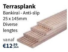 Promoties Terrasplank bankirai - anti-slip - Huismerk - Cevo - Geldig van 01/05/2013 tot 15/05/2013 bij Cevo Market