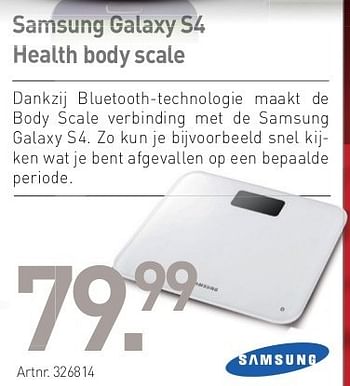 Promoties Samsung galaxy s4 health body scale - Samsung - Geldig van 02/05/2013 tot 25/05/2013 bij Forcom