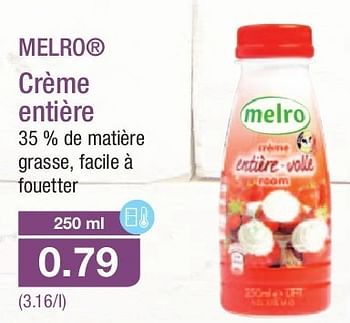 Promotions Crème entière - MELRO - Valide de 08/05/2013 à 14/05/2013 chez Aldi