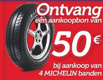 Promoties Bij aankoop van 4 michelin banden - Michelin - Geldig van 13/05/2013 tot 12/06/2013 bij Auto 5
