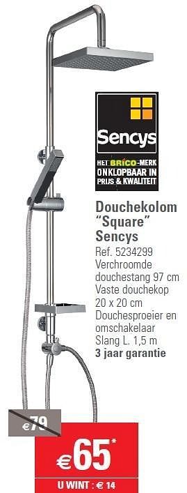 Promoties Douchekolom square sencys - Sencys - Geldig van 15/05/2013 tot 27/05/2013 bij Brico
