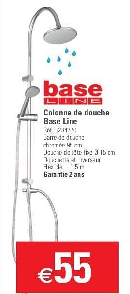 Promotions Colonne de douche base line - Base Line - Valide de 15/05/2013 à 27/05/2013 chez Brico