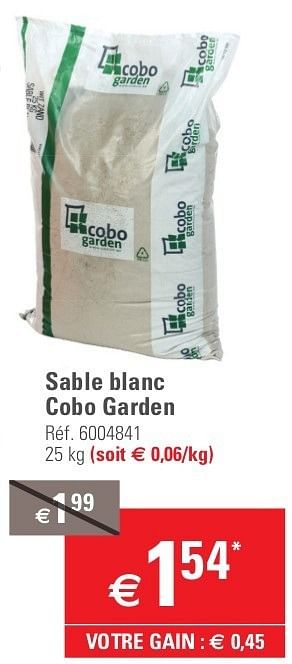 Promoties Sable blanc cobo garden - Cobo Garden - Geldig van 15/05/2013 tot 27/05/2013 bij Brico