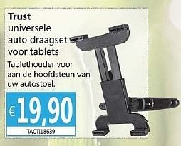 Promoties Trust universele auto draagset voor tablets tacti18639 - Trust - Geldig van 15/05/2013 tot 05/07/2013 bij Compudeals