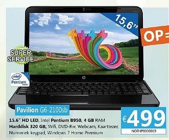 Promoties Hp notebooks pavilion g6-2100sb - HP - Geldig van 15/05/2013 tot 05/07/2013 bij Compudeals