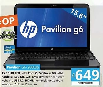 Promoties Hp notebooks pavilion g6-2060sb - HP - Geldig van 15/05/2013 tot 05/07/2013 bij Compudeals