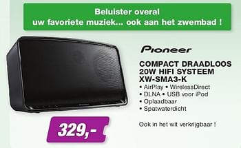 Promoties Pioneer compact draadloos 20w hifi systeem xw-sma3-k - Pioneer - Geldig van 01/06/2013 tot 30/06/2013 bij ElectronicPartner
