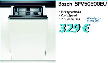 Promotions Bosch spv50e00eu - Bosch - Valide de 01/06/2013 à 30/06/2013 chez Elektro Koning