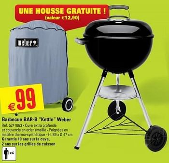 Promotions Barbecue bar-b kettle weber - Weber - Valide de 12/06/2013 à 24/06/2013 chez Brico