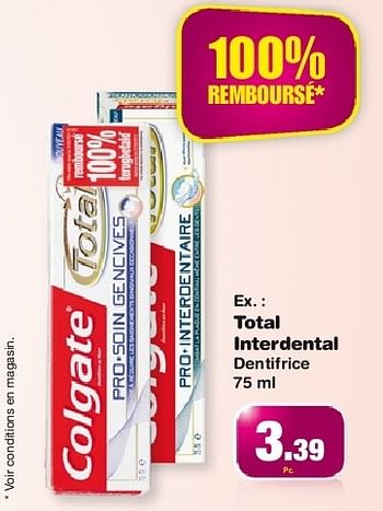 Promotions Total interdental dentifrice - Colgate - Valide de 12/06/2013 à 02/07/2013 chez DI
