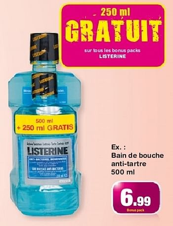 Promoties Bain de bouche anti-tartre - Listerine - Geldig van 12/06/2013 tot 02/07/2013 bij DI