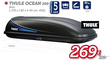 Promotions Thule ocean 200 - Thule - Valide de 13/06/2013 à 11/07/2013 chez Auto 5