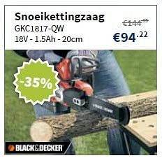 Promoties Black + decker snoeikettingzaag gkc1817-qw - Black & Decker - Geldig van 13/06/2013 tot 30/06/2013 bij Cevo Market