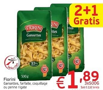 Promoties Fiorini gansettes, farfalle, coquillage ou penne rigate - Fiorini - Geldig van 18/06/2013 tot 23/06/2013 bij Intermarche