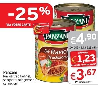 Promotions Panzani ravioli traditionnel, spaghetti bolognese ou cannelloni - Panzani - Valide de 18/06/2013 à 23/06/2013 chez Intermarche