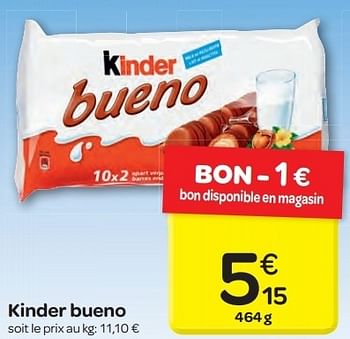 Promotions Kinder bueno - Kinder - Valide de 19/06/2013 à 24/06/2013 chez Carrefour