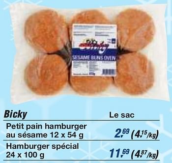 Promotions Bicky petit pain hamburger au sésame - Bicky - Valide de 19/06/2013 à 29/06/2013 chez Makro