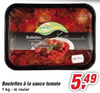 Promotions Boulettes à la sauce tomate - Maitre Olivier - Valide de 19/06/2013 à 29/06/2013 chez Makro