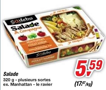 Promotions Salade - Sodebo - Valide de 19/06/2013 à 29/06/2013 chez Makro