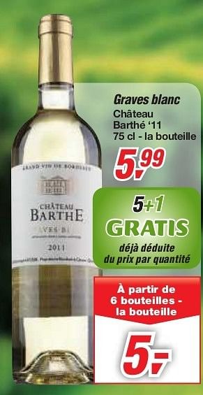 Promotions Graves blanc - Vins blancs - Valide de 19/06/2013 à 29/06/2013 chez Makro
