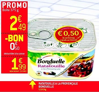 Promoties Ratatouille a la provençale bonduelle - Bonduelle - Geldig van 19/06/2013 tot 25/06/2013 bij Match Food & More