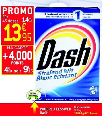 Promoties Poudre a lessiver dash - Dash - Geldig van 19/06/2013 tot 25/06/2013 bij Match Food & More