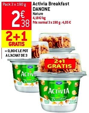 Promotions Activia breakfast danone - Activia - Valide de 19/06/2013 à 25/06/2013 chez Match
