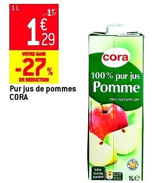 Promotions Pur jus de pommes cora - Cora - Valide de 19/06/2013 à 25/06/2013 chez Match