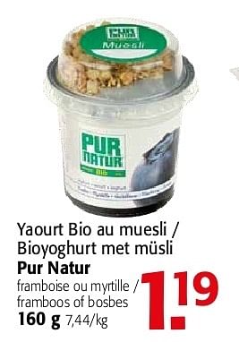 Promotions Yaourt bio au muesli pur natur - Pur Natur - Valide de 19/06/2013 à 02/07/2013 chez Alvo
