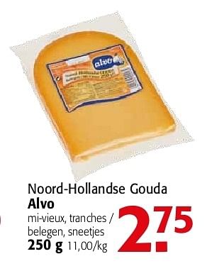 Promotions Noord-hollandse gouda alvo - Alvo - Valide de 19/06/2013 à 02/07/2013 chez Alvo
