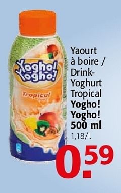Promotions Yaourt à boire tropical yogho! yogho! - Tropical - Valide de 19/06/2013 à 02/07/2013 chez Alvo